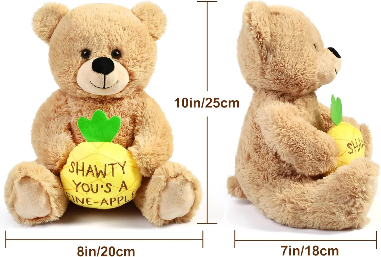 BenBen Shawty U Fine Teddy Bear, Gifts for Her, Women, Girlfriend, Wife, 10 inch Teddy Bear Stuffed Animal with Pineapple, Funny Bear Plush Toy for Birthday, Anniversary, Christmas