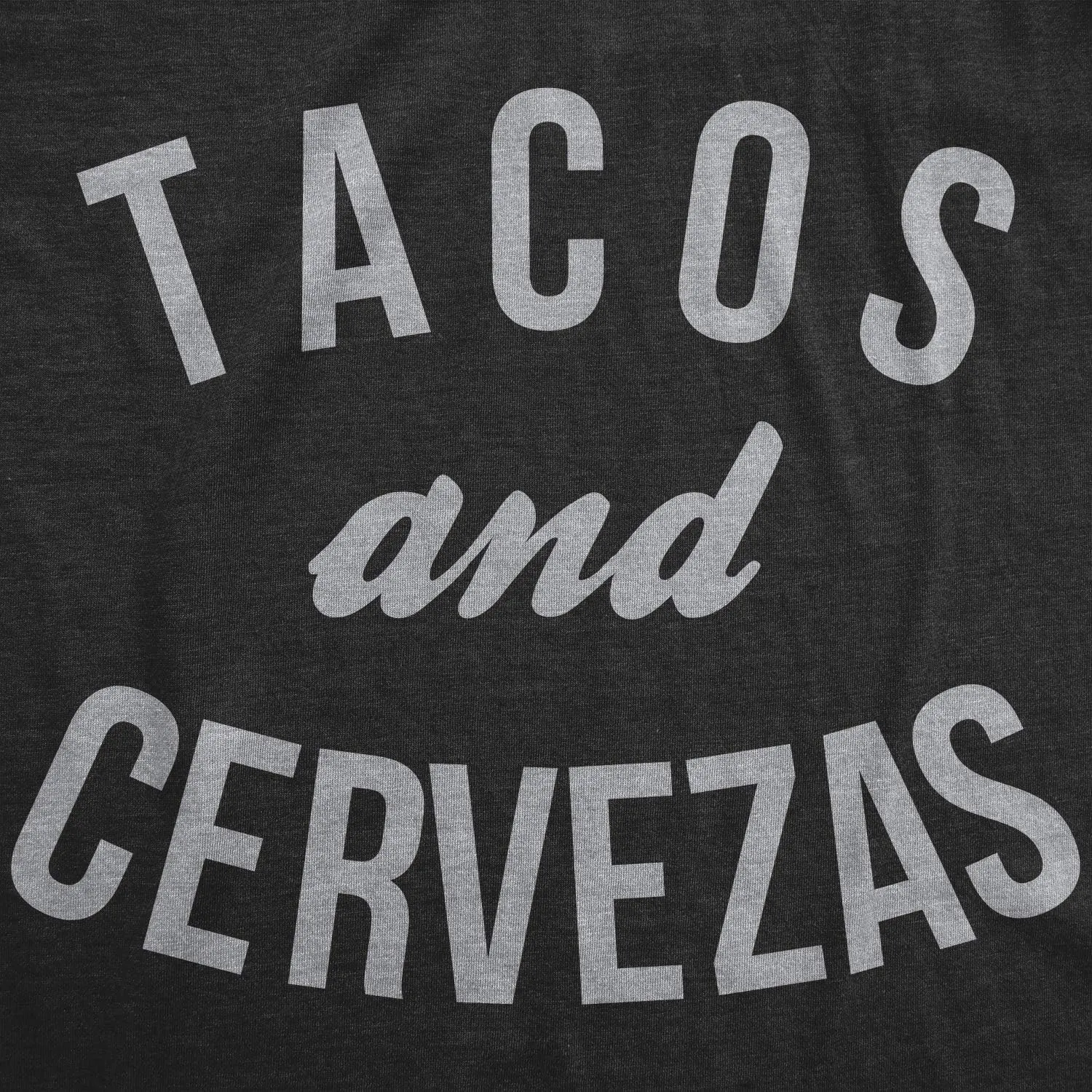 Crazy Dog Mens T Shirt Tacos and Cervezas Funny Beer Drinking Humor Shirts Cool Tee