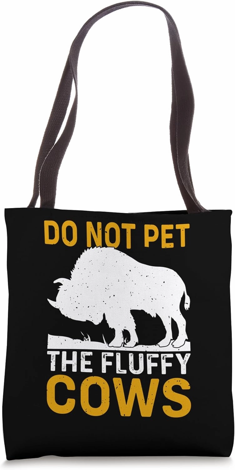 Do Not Pet The Fluffy Cows White Bison on Terrain Tote Bag