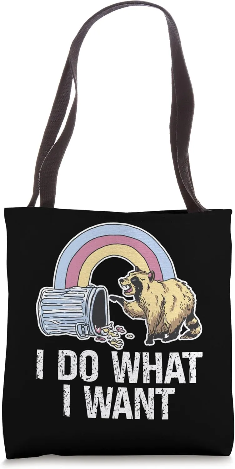 I Do What I Want! Scavenger Raccoon Tote Bag