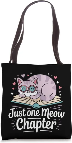 Just One Meow Chapter Cute Cat Reading Tote Bag