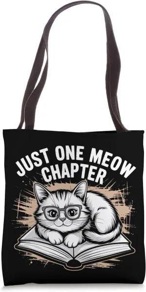 Just One Meow Chapter Cute Cat Reading Tote Bag