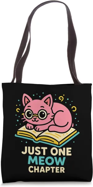 Just One Meow Chapter Cute Cat Reading Tote Bag