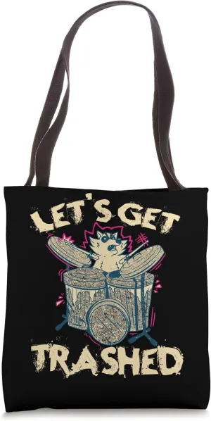 Let's Get Trashed Scavenger Raccoon Tote Bag