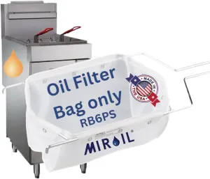 MirOil RB6PS EZ Flow Oil Filter Bag, Maintain Quality & Taste of Fried Foods, Reduce Contaminants, Polish, Extends Life, Hot & Cold Cooking Oil Filter Bag for Kitchen & Restaurant(Frame Sold Separate)