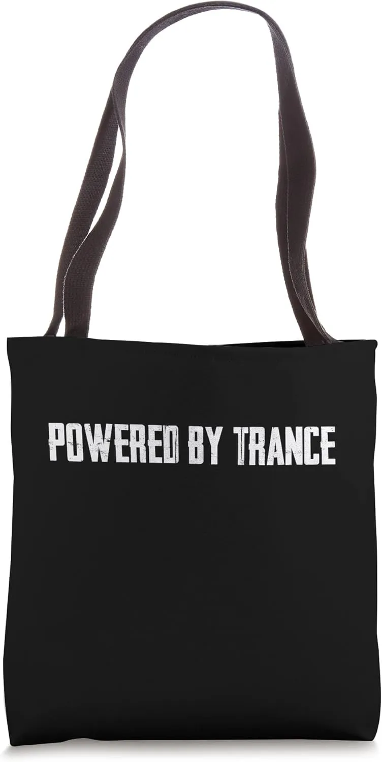 Powered by Trance Music Psy Trance Tote Bag