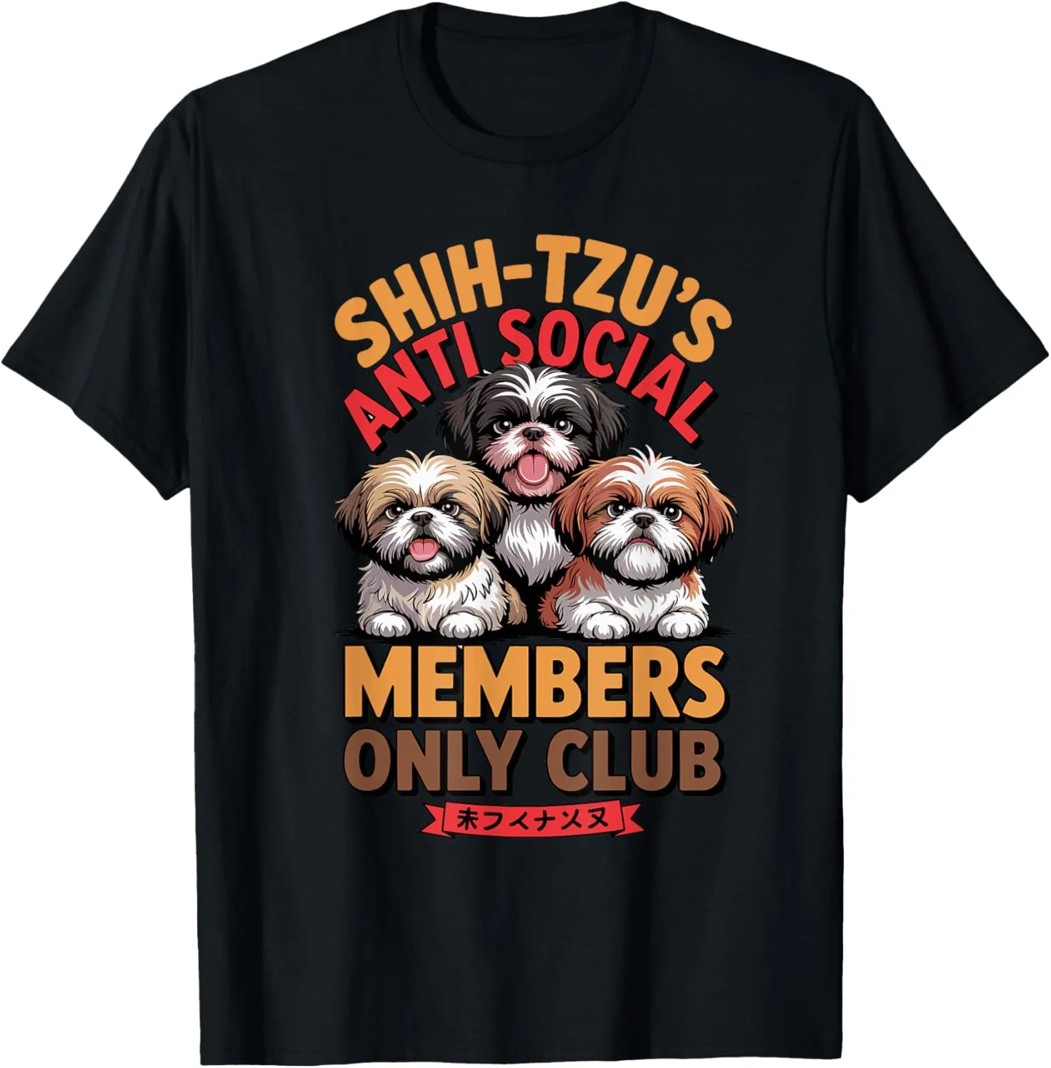 Shih Tzu Anti Social Club Funny Dog lover T-Shirt